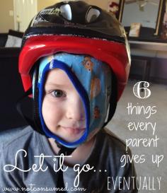 Let it Go: 6 Things Every Parent Gives Up...Eventually