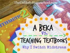 A Beka VS. Teaching Textbooks: Why I Switch Midstream {The Unlikely Homeschool}