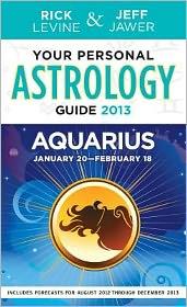 What does 2013 hold for you, Aquarius? Let Rick Levine and Jeff Jawer-astrology's fastest-rising stars-reveal what lies ahead as they pull back the curtain on the? cosmic weather? that influences every aspect of our lives. Some tools Rick and Jeff provide include: -In-depth forecasts for 2013 that tell you what to really expect and how to deal with the core areas of your life-love, career, money, health, home, and personal and spiritual growth -Concise forecasts for August to December 2012 containing a summary and mini-calendar for each month -Unique month-at-a-glance journal-calendar of the major astrological events for your sign, with Key Dates and high-energy Super Nova Days -Secrets to your romantic compatibility with every sign in the zodiac -A free personalized horoscope coupon code from Tarot.com (a $5 value) inside each book