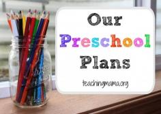 Our Preschool Plans for 2014