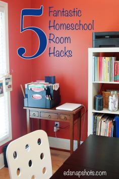 Five Fantastic Homeschool Room Hacks
