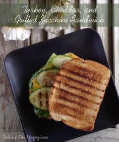 Turkey, Cheddar and Grilled Zucchini Sandwich | Taking On Magazines | www.takingonmagaz... | As it grills, the zucchini becomes sweet and creamy, the perfect addition to this Turkey, Cheddar and Grilled Zucchini grilled cheese sandwich.