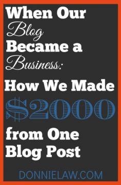 This blogger made $2000 from one post using avenues anyone would have access to! | DonnieLaw.com