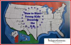 Solagratiamom: How to Start Young Kids Drawing the U.S.