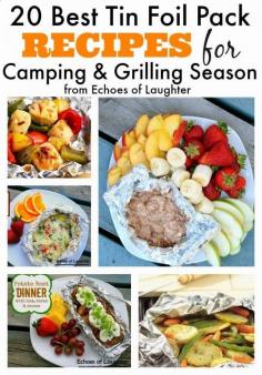 20 Best Tin Foil Packet Recipes for Camping - these look amazing.