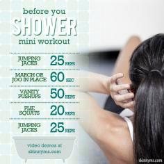 Before You Shower Mini Morning Workout--get your workout out of the way before the day even gets started! #workout #morning #exercise