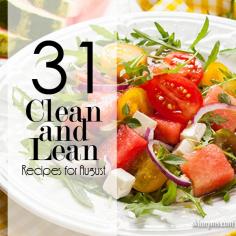 31 Clean and Lean Recipes for August- Great recipe ideas in here for this weekend;)!! #picnicrecipes #cookoutrecipes