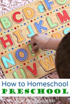 How to Homeschool Preschool: What to Teach