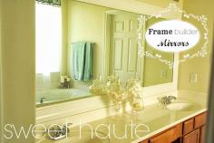 DIY Frame Builder-grade Mirrors: SWEET HAUTE. Use crown molding, chair rail molding to create do it yourself frames for your builder grade large mirrors. Pin now.... read later!