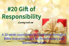 #preschool #bible #lesson on teaching #responsibility through a  #Christmas #Bible study countdown