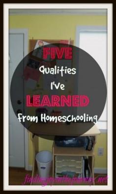 Homeschooling is about so much more than educating our children. Moms learn too! Here are Five Qualities one Mom has Learned From Homeschooling!