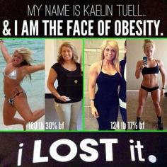 Very inspiring story...... Congratulations to Kaelin! What an amazing Body Transformation!!!