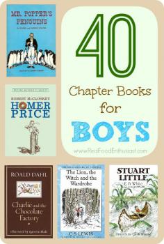 40 great chapter books for boys (ages 9-12)!