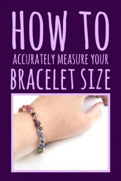 How to Measure Your Bracelet Size - 3 easy ways!