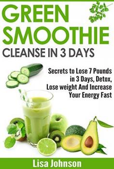 Free Kindle ebooks for a limited time - download to your Kindle or Kindle for PC now before the price increases. Follow board to hear about them first: Green Smoothie Cleanse In 3 Days: Secrets To Lose 7 Pounds in 3 Days, Detox, Lose weight And Increase Your Energy Fast (Free Bonus Report) (Detox, Cleanse, ... Your Body, Weight Loss, Revitalize)