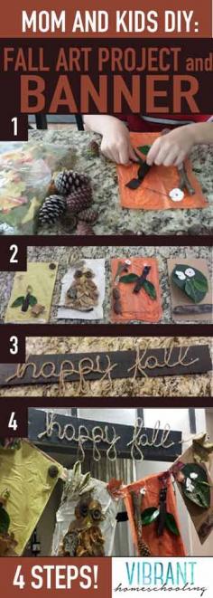 EASY and FUN fall craft project for kids! And you get a beautiful fall banner! 4 steps! [VibrantHomeschool...]