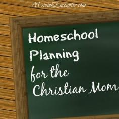 A timely post considering the challenges of homeschool planning, and offering wise counsel for the Christian mom. (Proverbs 3:5-6) adivineencounter....