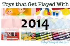 Toys That Get Played With 2014: 25 to 36 Months