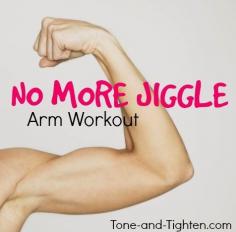 No More Jiggle Arm Workout on Tone-and-Tighten.com