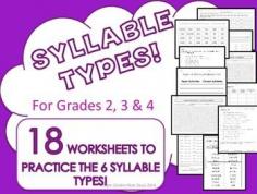 Syllable Types 18 Practice Worksheets 6 Types! Grades 2, 3, 4