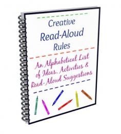 Read aloud recommendations, tips & ideas to make read aloud time fun!  Creative read aloud rules - free for subscribers!