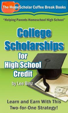 
                        
                            Homeschooling Highschool?  College Scholarships for High School Credit Only $0.99! Limited Time!
                        
                    