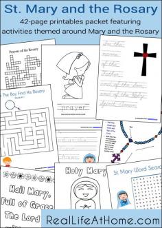 Mary and the Rosary Printables Packet (42 pages! Plus an additional 21 page subscriber bonus.)