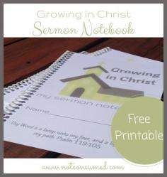 Growing in Christ: Sermon Notebook for kids. Help your student get more out of the service with this FREE printable!