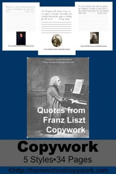 
                        
                            Franz Liszt composed many beautiful pieces of music, but he also spoke words of wisdom which have been preserved for future generations. #Homeschool #copywork
                        
                    