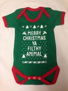XMAS Merry Christmas "Ya Filthy Animal" Funny Design Bodysuit Onesie