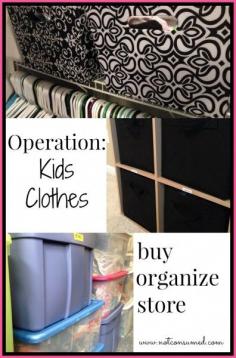 
                        
                            Operation kids clothes---> get them FREE (or cheap), organize them, and store them for later.
                        
                    