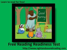 Free reading readiness test!  Is your child ready to read?  Find out now and get started today!  For free reading resources can be found at www.sightandsound...