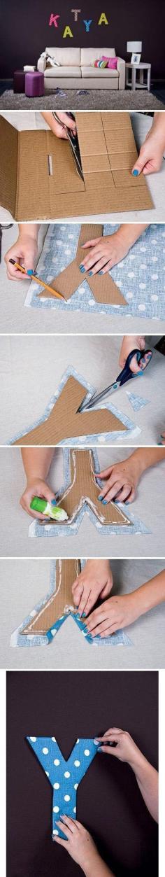 
                        
                            Diy Projects: Fabric and Cardboard Wall Letters DIY - where was this when I was fixing up the baby's nursery...
                        
                    