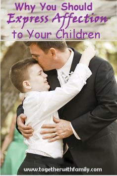 
                        
                            Why and how to show Affection to Your Children!
                        
                    