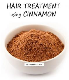 DIY Natural hair treatment using cinnamon - to treat hair loss, dandruff, lighten hair and hair growth.