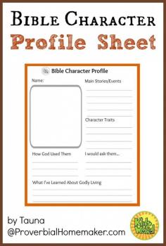 
                    
                        Study Bible characters with your kids using this profile sheet.
                    
                