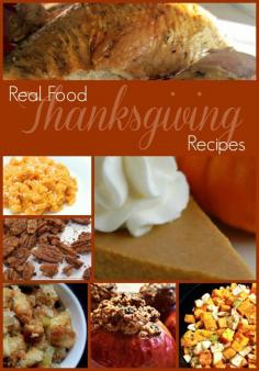 
                    
                        Real Food Thanksgiving Recipes
                    
                