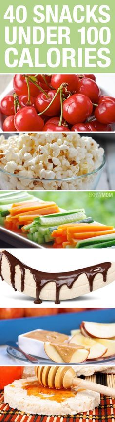 Great healthy snacks under 100 calories!