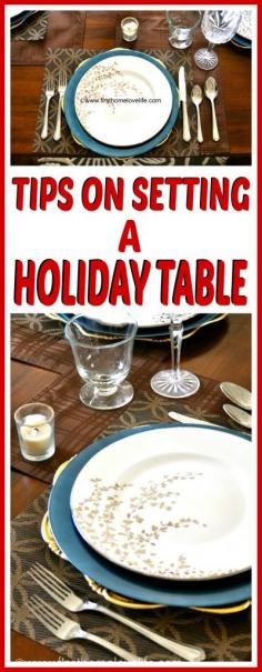 
                    
                        Tips on Setting a Holiday Table
                    
                