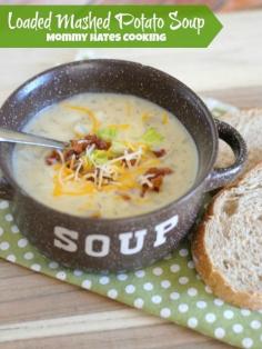 
                    
                        Loaded Mashed Potato Soup I Mommy Hates Cooking {Great way to use up leftover potatoes!}
                    
                