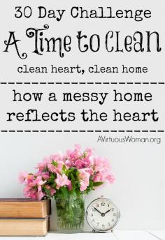 
                        
                            A Time to Clean Challenge takes a powerful look into the heart and deals with the outward issues of home. A time to search... our hearts. A time to give up... our pride. A time to keep... what really matters. A time to throw away... the clutter. #ATimeToClean
                        
                    