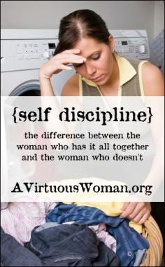 
                        
                            Self Discipline: The difference between the women who have it all together and those who don't. | A Virtuous Woman
                        
                    