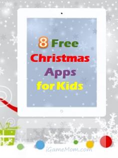 8 Free Christmas Apps for Kids #kidsapps #FreeApps