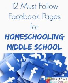 
                    
                        12 must follow main12 Must Follow Facebook Pages for Homeschooling Middle School- Education Possible
                    
                