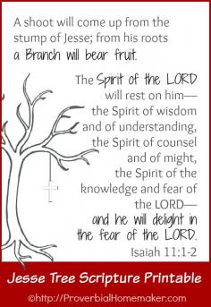 
                        
                            FREE Jesse Tree scripture printable of Isaiah 11:1-2. ProverbialHomemak...
                        
                    