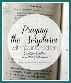 
                    
                        Praying the Scriptures with your children in tough situations by Candace Crabtree - this is so helpful!
                    
                