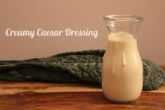 Creamy Caesar Dressing (hint: yogurt based)