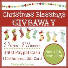 
                    
                        Christmas blessings giveaway - $500 CASH and $100 Amazon Gift Card! November 17-23, 2014. This is an AMAZING giveaway and I absolutely love the free gift guides that go along with it. A real Christmas blessing!
                    
                