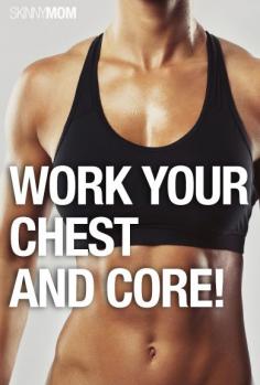 
                    
                        Tone your chest and core with this move!
                    
                