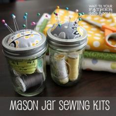 {Mason Jar Sewing Kits} - Wait Til Your Father Gets Home
